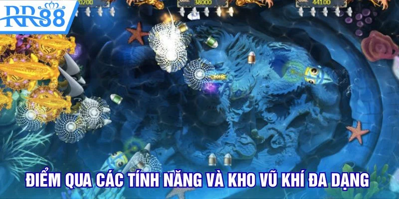 Điểm qua các tính năng và kho vũ khí đa dạng