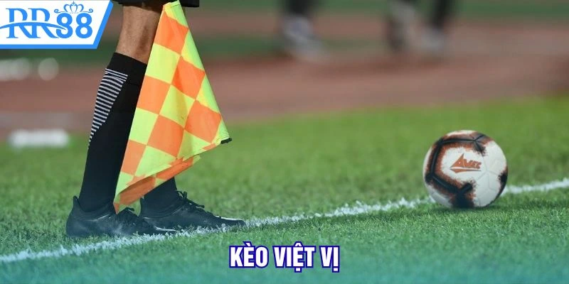 kèo việt vị