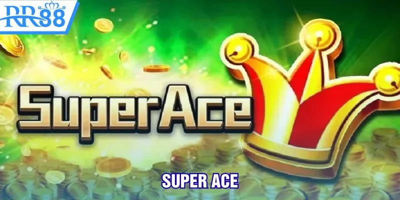 super ace
